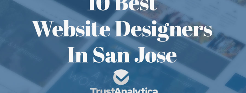 10 Best Website Designers In San Jose
